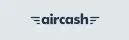 Aircash